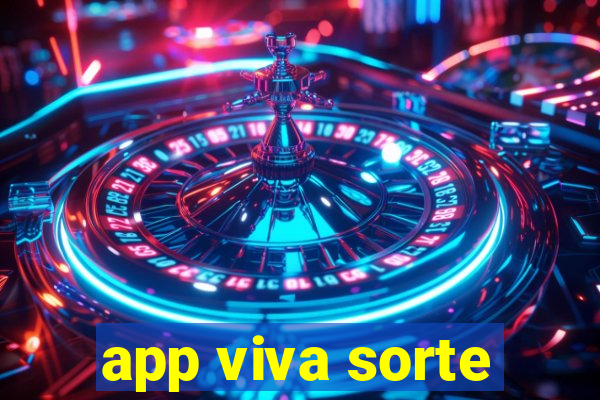 app viva sorte